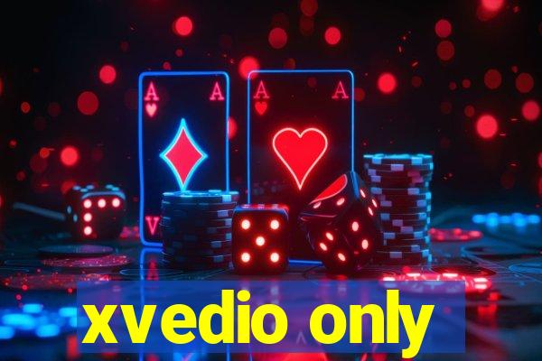 xvedio only